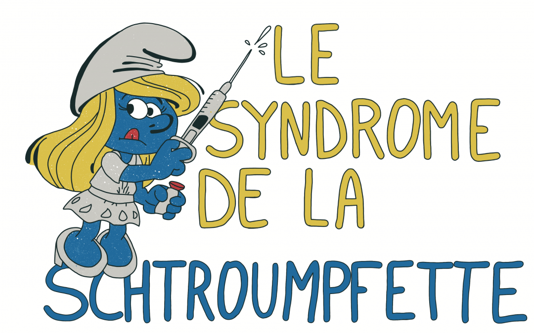 Le syndrome de la Schtroumpfette